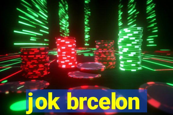 jok brcelon